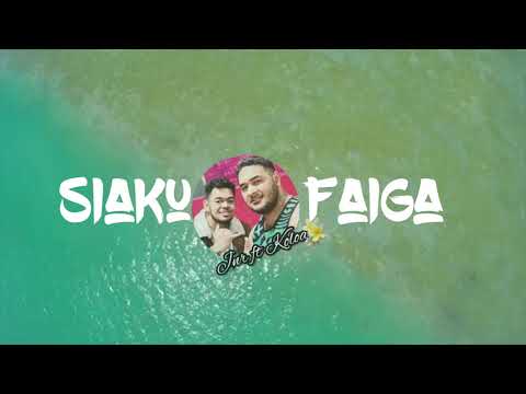 AKINO JR ft KOLOA - SIAKU FAIGA☆2°20