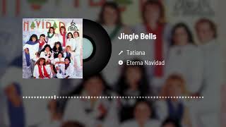 Jingle Bells - Tatiana