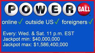 How Play the US American PowerBall Lottery Online, Outside US, from Overseas