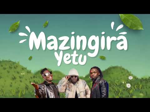 Timeless Noel, Jabidii, Didi Man - MAZINGIRA YETU