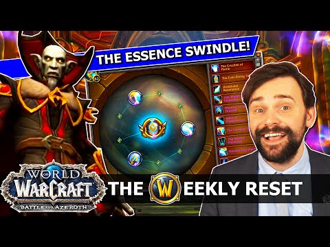 Why You Won't Like Account Bound Essences... Blizz's 8.3 Re-Work & A New Arrival! The Weekly Reset