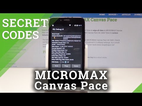 Secret Codes for MICROMAX Canvas Pace - Hidden Mode / Test Mode