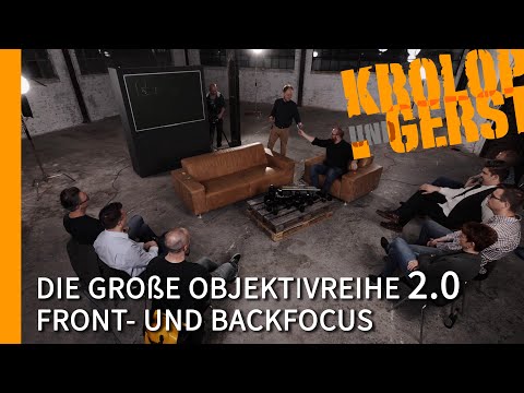 Front and back focus - The large lens series - 23/30 📷 Krolop&Gerst