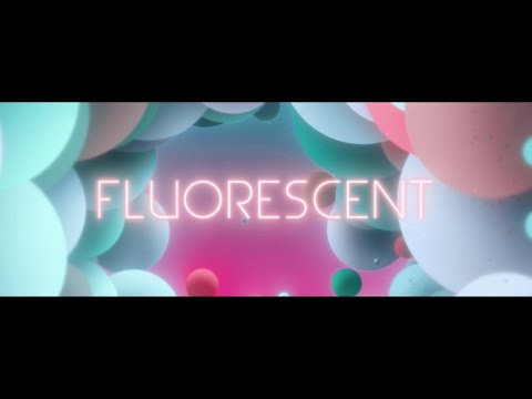 Video thumbnail for Fluorescent