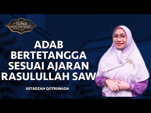 Adab Bertetangga Sesuai Ajaran Rasulullah SAW | Damai Indonesiaku tvOne