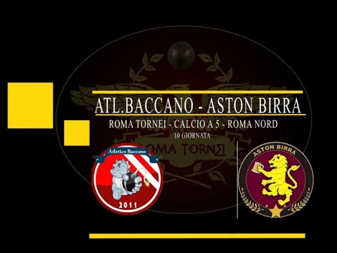 ROMA TORNEI - INVERNALE 22-23 - CALCIO A 5 RN - 10 GIORNATA - ATL.BACCANO - ASTON BIRRA 5-1