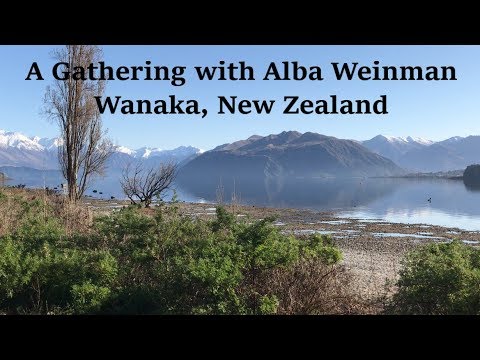 Alba Weinman - A Gathering in Wanaka, New Zealand (September 21, 2019)