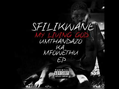 SR: 03. Sfilikwane - Umthandazo Ka Mfowethu