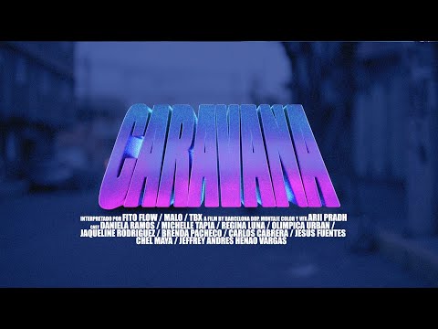 TBX, Fito Flow & Malo - Caravana (Video Oficial)