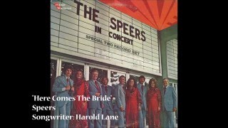 &quot;Here Comes The Bride&quot; - Speers (1972)