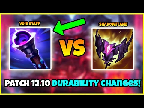 Patch 12.10 Durability Change: Shadowflame vs Void Staff