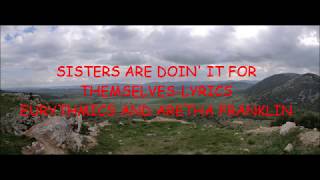Sister are doin&#39; it for themselves lyrics-Eurythmics and Aretha Franklin