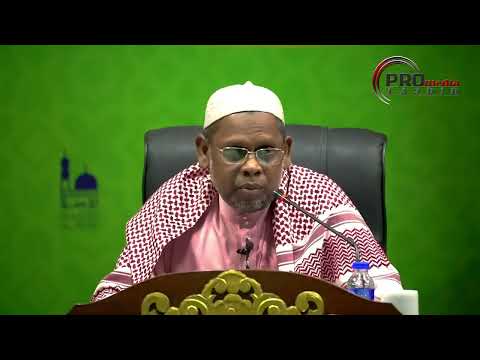 11-10-2026 Ustaz Halim Hassan: Hakikat Dua Kalimah Syahadah (Siri 17)