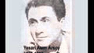 Yesari Asım ARSOY-İpek Şala Bürünür Lavantalar Sürünür (MUHAYYER)R.G