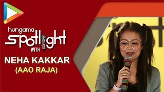 Aao Raja || Neha Kakkar Live Performance on Hungama Spotlight