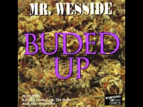 MR.WESSIDE(Prepare Yoself)