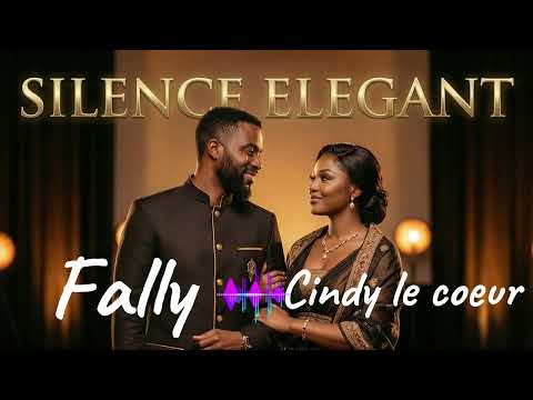 FALLY IPUPA & CINDY LE COEUR - silence Elégant  (clip unofficial audio)).  #actualité2026  #rumba ia
