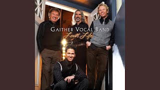 Video thumbnail of "Gaither Vocal Band - I'm Loving Life"