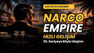 Narco Empire'da Hızlı Gelişmenin Sırrı Rehber