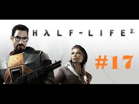 Let's Play Half-Life 2 - Part 17: STRIDEEEEEER!
