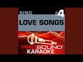 When I Fall In Love (Karaoke Instrumental Track) (In the Style of Love Songs)