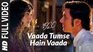 Download lagu Vaada Tumse Hain Vaada Full Video | 1920 | Rajneesh Duggal, Adah Sharma | Pandit Jasraj | Adnan Sami mp3