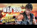 War Bus Action Movie