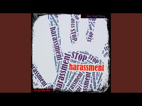 Harassing