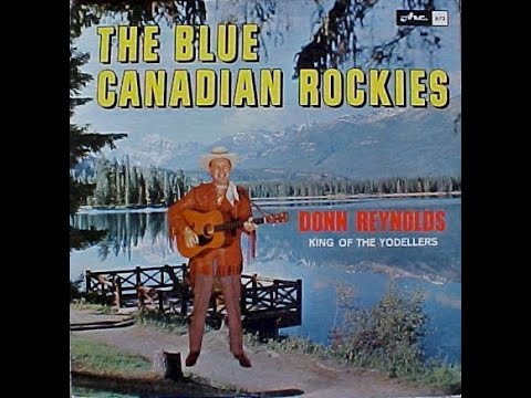Donn Reynolds - Blue Canadian Rockies [c.1965].