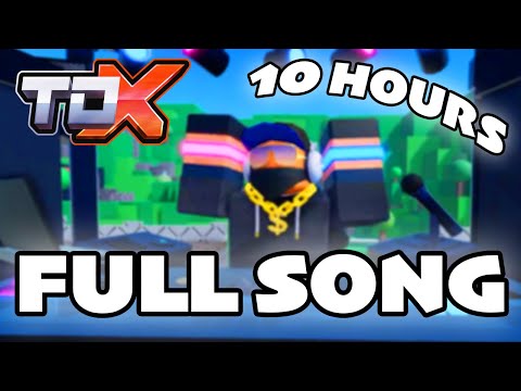 TDX x TB EDJ Theme 10 HOURS | All For You Music Video | Tower Defense X