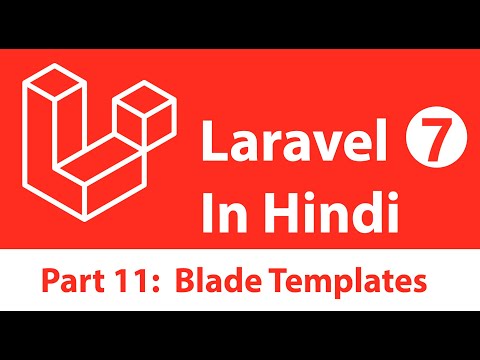 Laravel 7 Tutorial in Hindi Part 11 Blade Templates