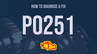dtc p0251 quickly Fix