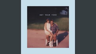 Not Your Type
