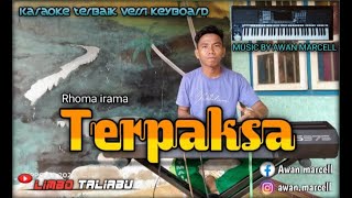 Download lagu TERPAKSA RHOMA IRAMA KARAOKE DANGDUT COVER YAMAHA PSR S975 mp3