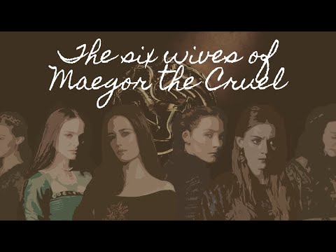 Words as Weapons || The six wives of Maegor the Cruel