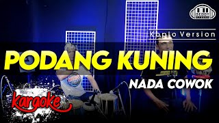 Download lagu PODANG KUNING KARAOKE NADA COWOK / PRIA VERSI KOPLO HIGH QUALITY AUDIO CLARITY mp3 Download lagu PODANG KUNING KARAOKE NADA COWOK / PRIA VERSI KOPLO HIGH QUALITY AUDIO CLARITY mp3