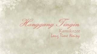 Video thumbnail of "kamikazee - hanggang tingin lyrics"