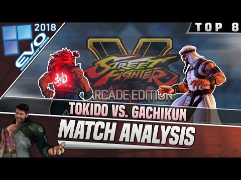 SFV AE Match Analysis: EVO 2018 Top 8 - Tokido vs. Gachikun