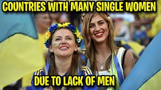 🔥 5 COUNTRIES WITH MANY SINGLE WOMEN DUE TO LAC