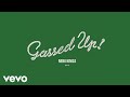 Nebu Kiniza Gassed Up Audio