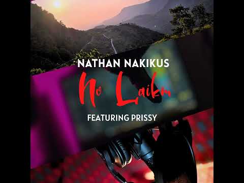 No Laikm ft Prissy 