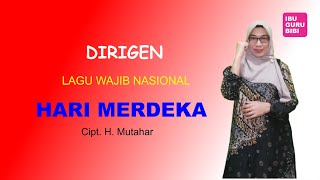 Download lagu TUTORIAL DIRIGEN LAGU HARI MERDEKA - Cepat dan Mudah Dipelajari mp3