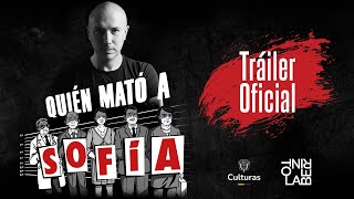 ¿Quién Mató a Sofía? | Tráiler Oficial 🎬 (Película 2025)