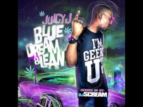 Juicy J -  Drugged Out [ Blue Dream & Lean Mixtape ] [HD]
