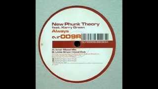 New Phunk Theory - Always (Little Green Vocal Dub)