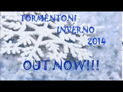 TORMENTONI Ottobre Novembre Dicembre 2014 TITOLI!! INVERNO 2014