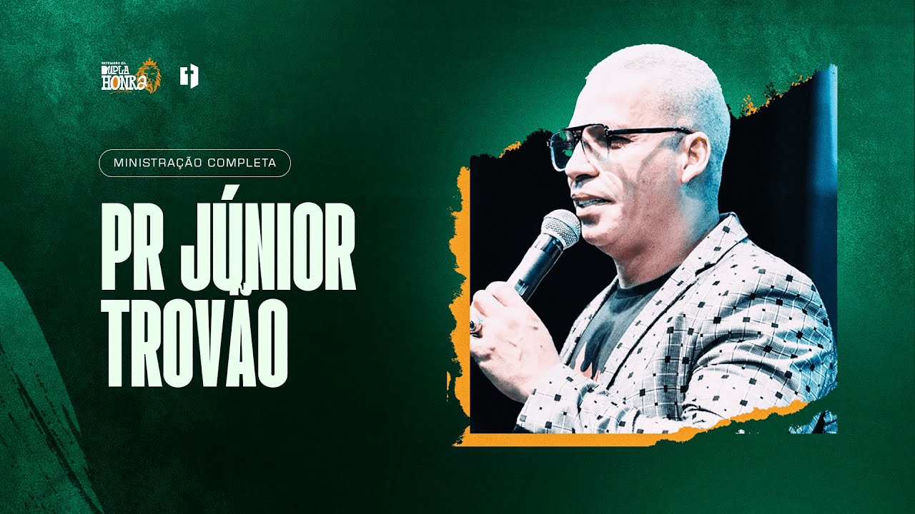 Pr. Junior Trovão | Setembro da Dupla Honra 2024