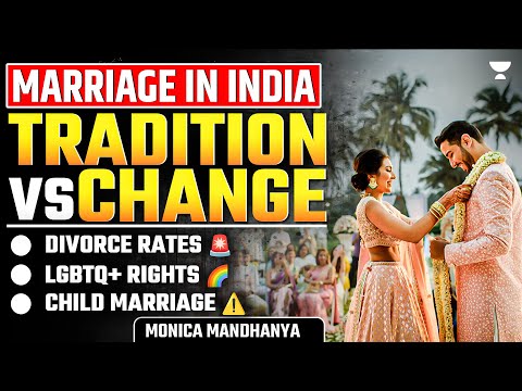 Marriage in India: Trends, Types, & Controversies | Divorce Rates | LGBTQ+ Rights | Child Marriage