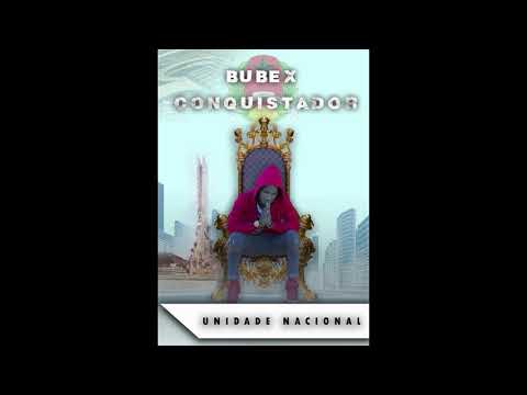 BUBEX CONQUISTADOR-UNIDADE NACIONAL