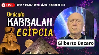 KABBALAH: Mistérios do Oráculo Egípcio | Gilberto Bacaro | PODCAST #50